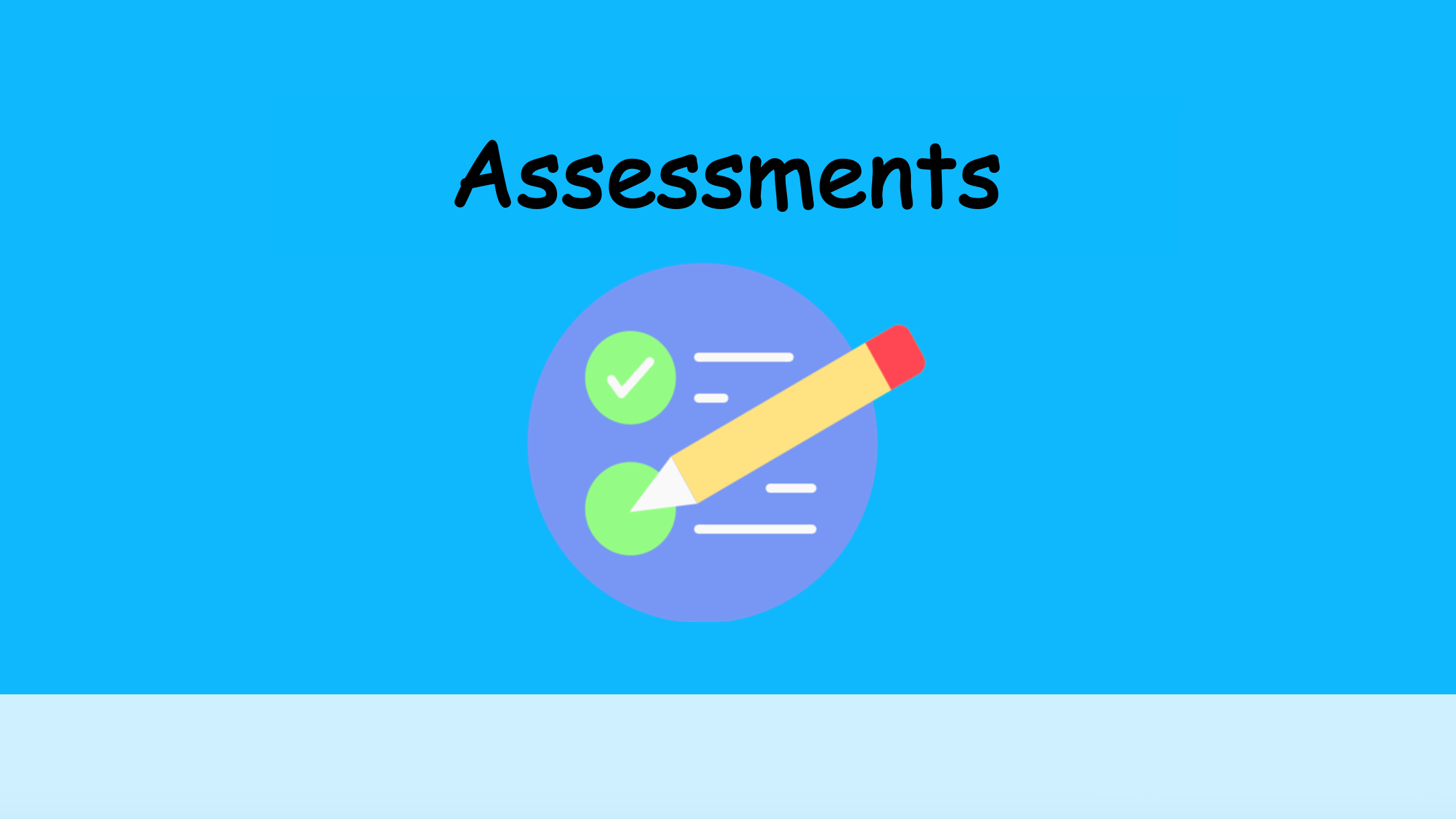 assessments