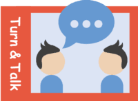 Turn and Talk